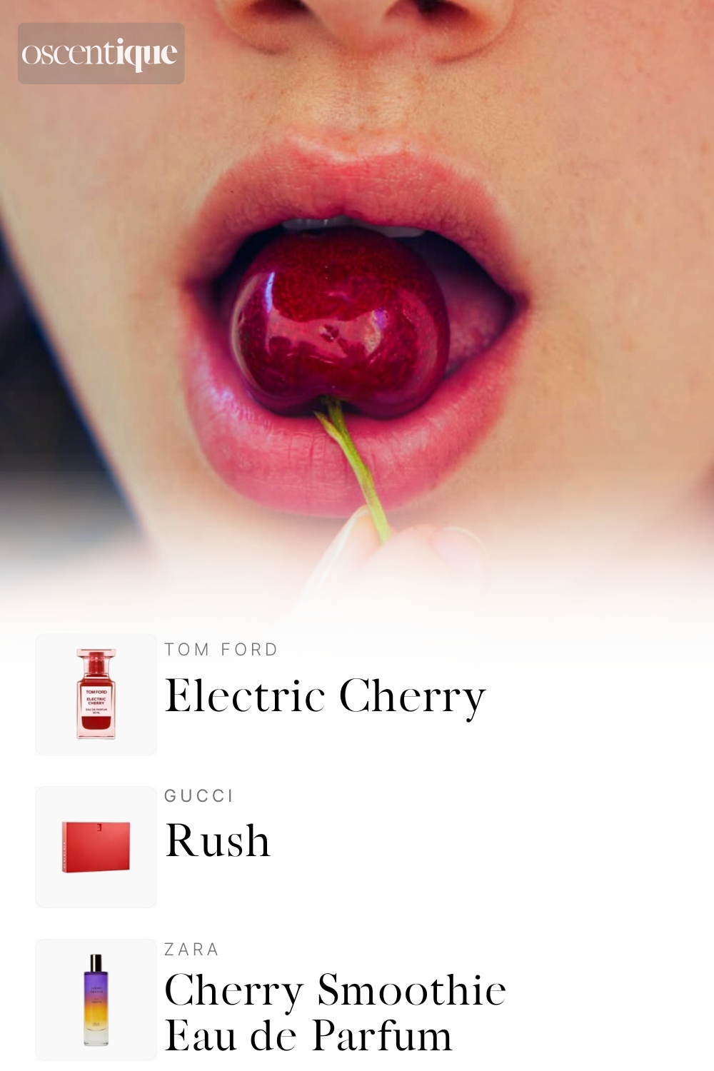 Close up of lips holding a red cherry, with a glossy and playful pop aesthetic. Below, three perfumes appear: Tom Ford Electric Cherry, Gucci Rush, and Zara Cherry Smoothie.