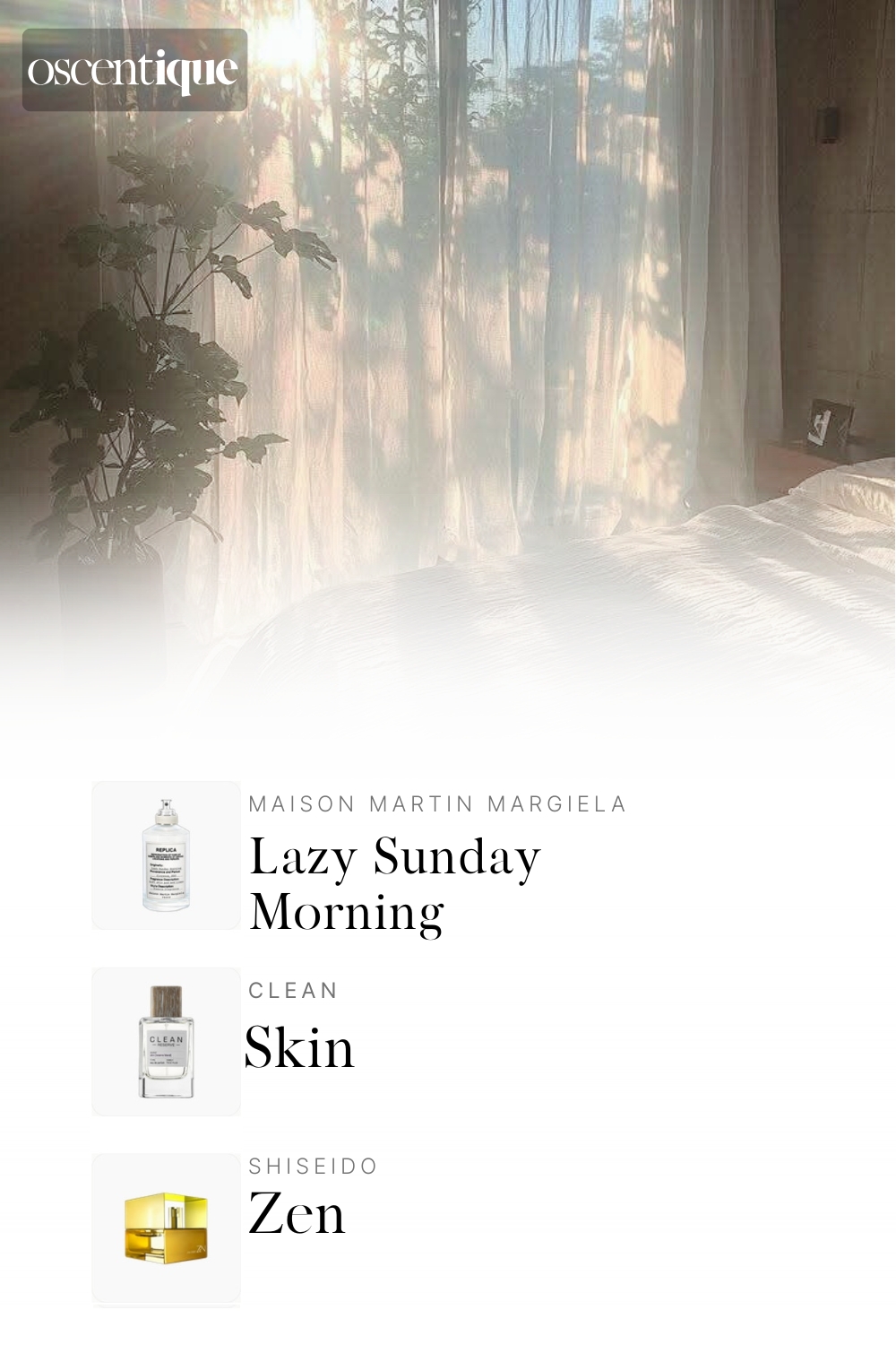 Sunlight filters through sheer white curtains onto a quiet bed. The room feels soft and clean. Below, three perfumes appear: Maison Martin Margiela Lazy Sunday Morning, Clean Skin, and Shiseido Zen.