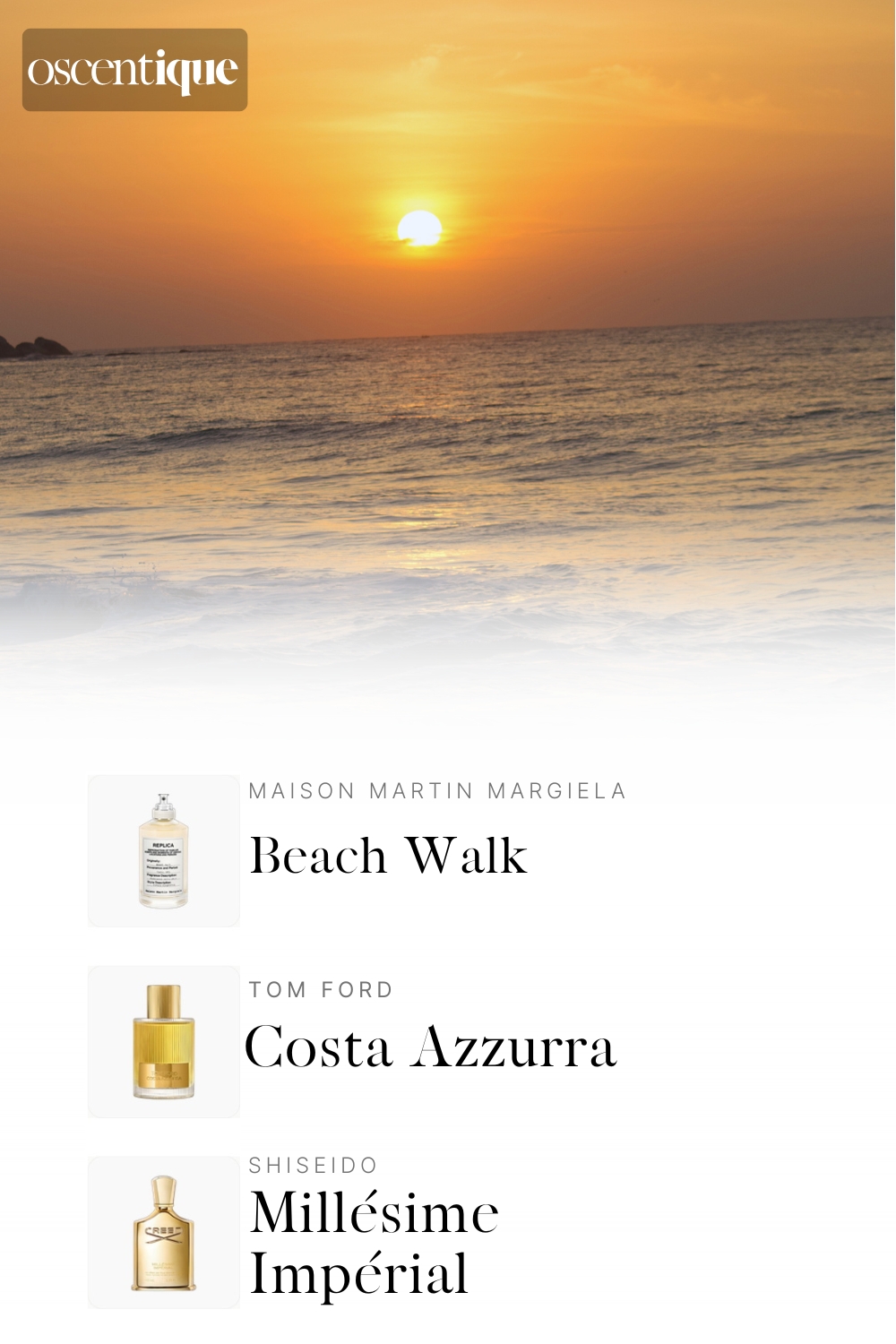 A golden sunset over calm water. The beach glows with soft light. Below, three perfumes appear: Maison Martin Margiela Beach Walk, Tom Ford Costa Azzurra, and Creed Millésime Impérial.