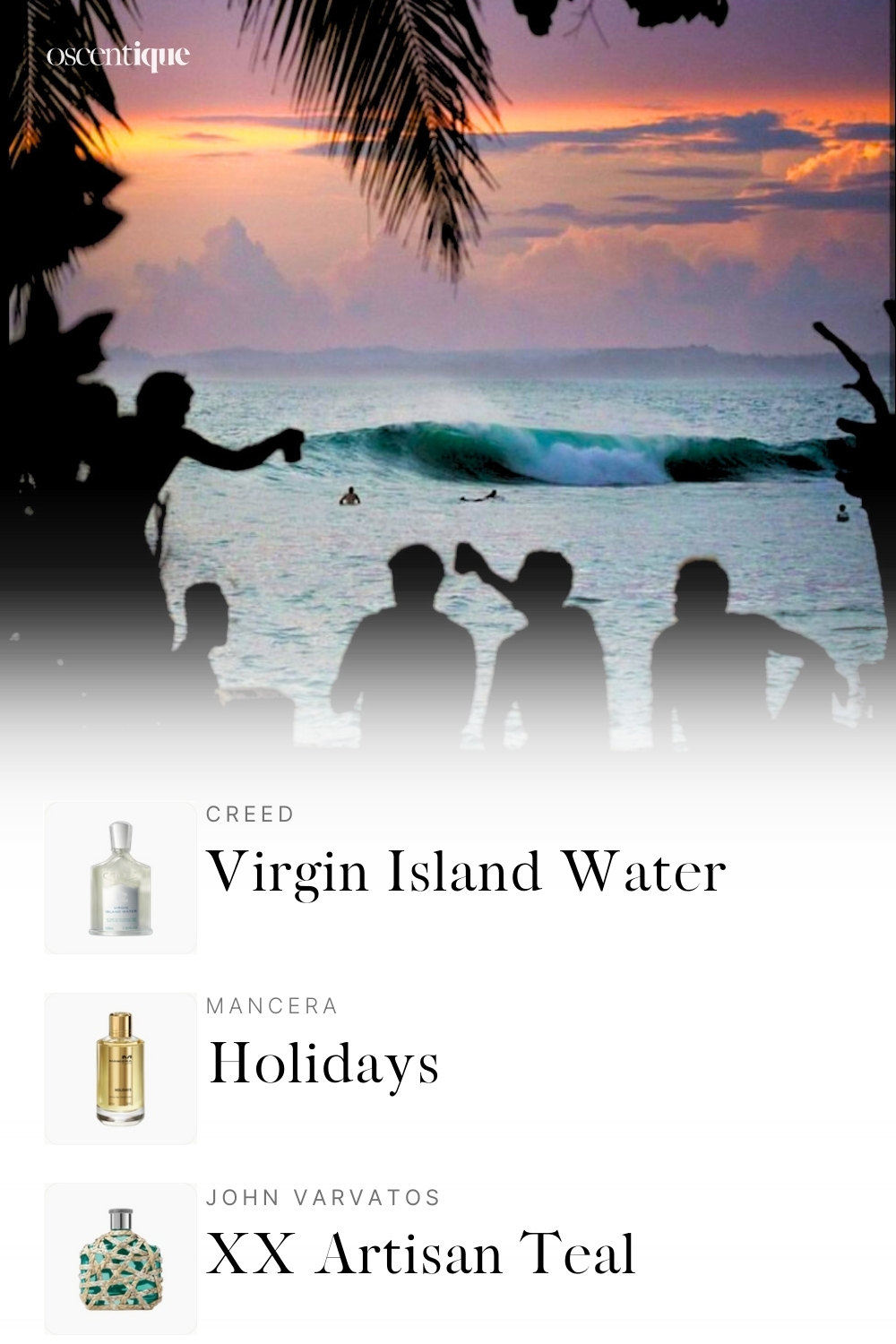 Sunset over the ocean with silhouettes watching waves, with three tropical perfumes matching its warm, relaxed mood.