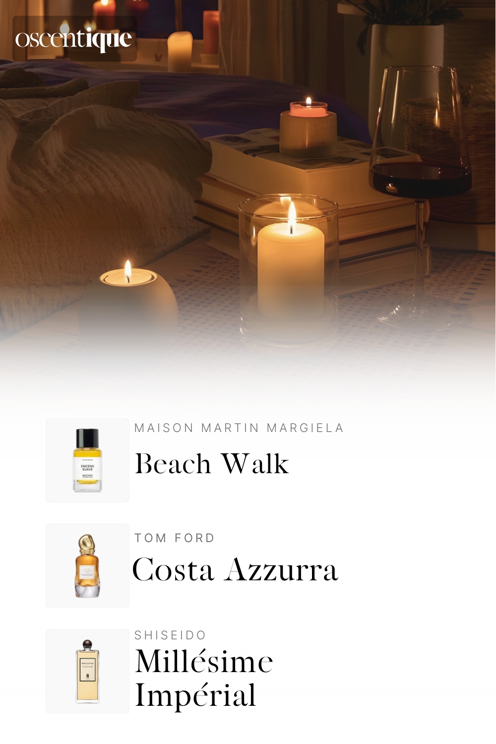 Candlelight and soft blankets in a warm bedroom. A quiet evening glow. Below, three perfumes appear: Diptyque Encens Suave, Kilian Cashmere, and Molinard Vanille.